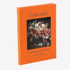 Book - Cultivated: The Elements Of Floral Style