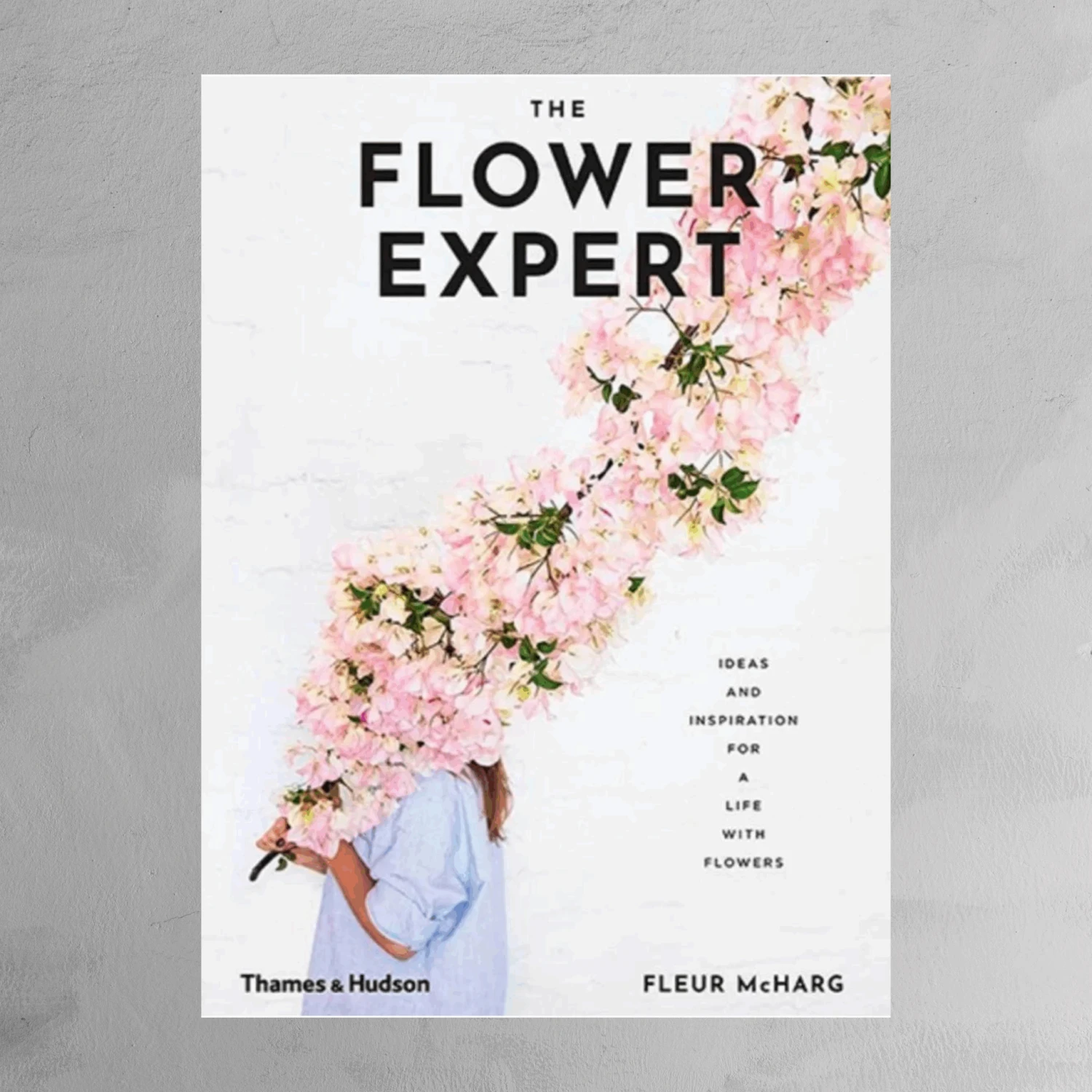 Book - Flower Expert - Ideas And Inspiration For A Life With Flowers 3 Book - Flower Expert - Ideas And Inspiration For A Life With Flowers