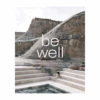 Book Be Well: New Spa And Bath Culture And The Art Of Being Well -Flower Gift Shop VOGUE 35